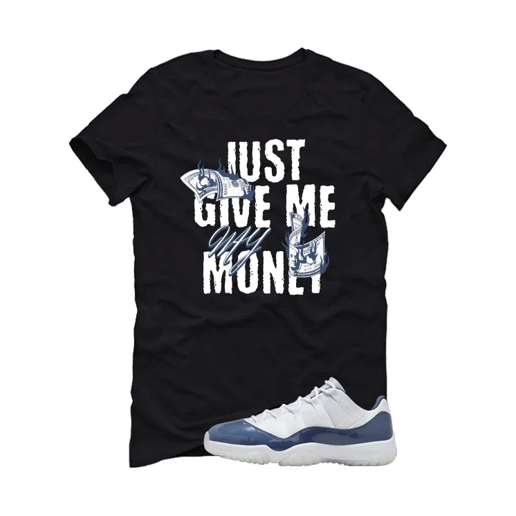 Air Jordan 11 Low Diffused Blue Black T-Shirt (Just give me my money)| illcurrency